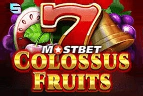 Mostbet Colossus Fruits