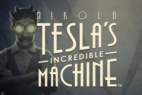 Nikola Teslas Incredible Machine