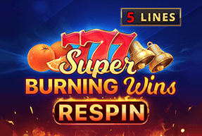 Super Burning Wins: Respin